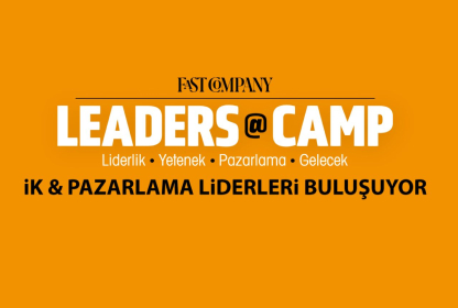 Buker Uğur ve Gülizar Doğan Fast Company Türkiye'nin Düzenlediği Leaders@Camp Etkinliğine Katıldı